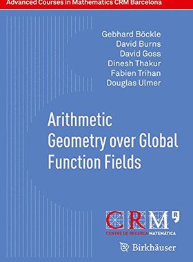 【预售】Arithmetic Geometry Over Global Function Fields