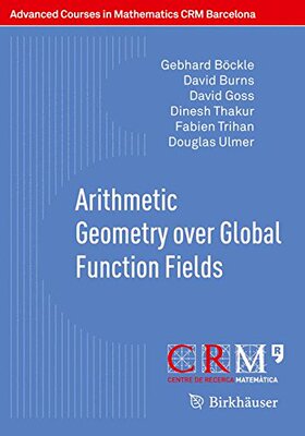 【预售】Arithmetic Geometry Over Global Function Fields