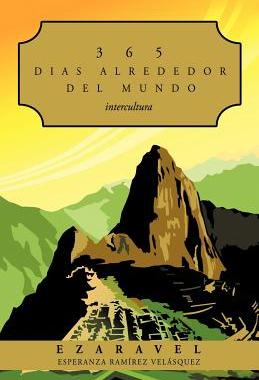 【预售】365 Dias Alrededor del Mundo: Intercultura