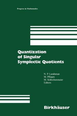 【预售】Quantization of Singular Symplectic Quotients