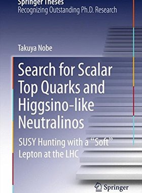 【预订】Search for Scalar Top Quarks and Hig...