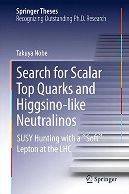 【预订】Search for Scalar Top Quarks and Hig...