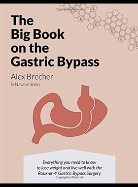 【预售】The Big Book on the Gastric Bypass: Ev