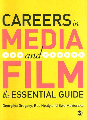 【预售】Careers in Media and Film: The Essential Guide