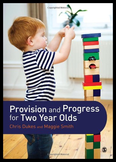 【预售】Provision and Progress for Two Year Olds