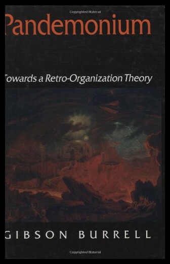【预售】Pandemonium: Towards a Retro-Organization Theory