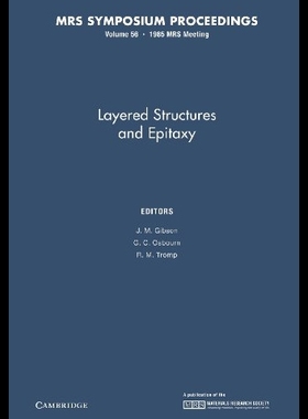 【预售】Layered Structures and Epitaxy: Volume 56
