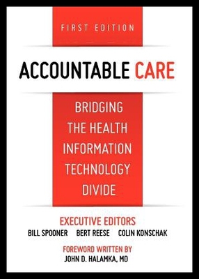 【预售】Accountable Care. Bridging the Health Information