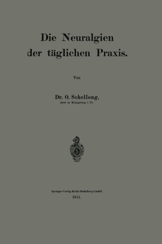 【预订】Die Neuralgien Der Taglichen Praxis