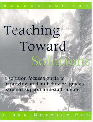 【预售】Teaching Toward Solutions