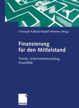【预售】Finanzierung Fur Den Mittelstand: Trends, Unte...