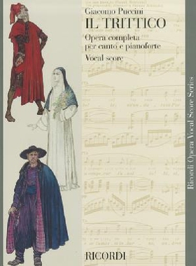 【预订】Puccini - Il Trittico: Opera Vocal S...