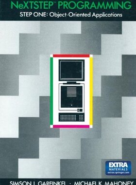 【预订】NeXTSTEP Programming: Step One: Obje...