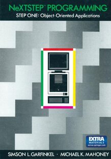 【预订】NeXTSTEP Programming: Step One: Obje...