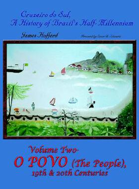 【预售】Cruzeiro Do Sul, a History of Brazil's Half-Mille...