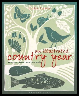 【预售】An Illustrated Country Year: Nature Uncovered Mon