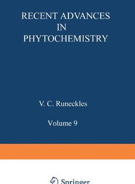 【预售】Recent Advances in Phytochemistry: Volume 9