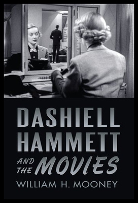【预售】Dashiell Hammett and the Movies