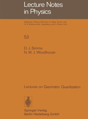 【预订】Lectures on Geometric Quantization