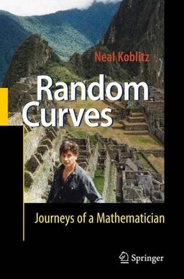 【预订】Random Curves: Journeys of a Mathematician