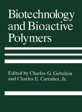 【预售】Biotechnology and Bioactive Polymers