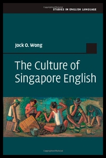 【预售】The Culture of Singapore English