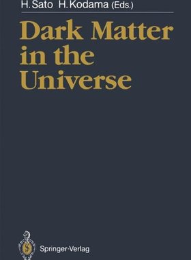 【预订】Dark Matter in the Universe: Proceed...