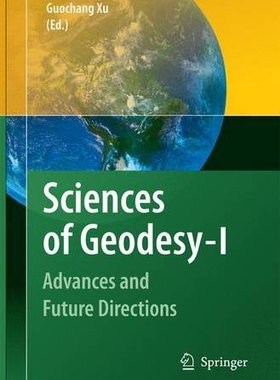 【预订】Sciences of Geodesy - I