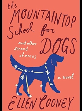 【预售】The Mountaintop School for Dogs and Ot