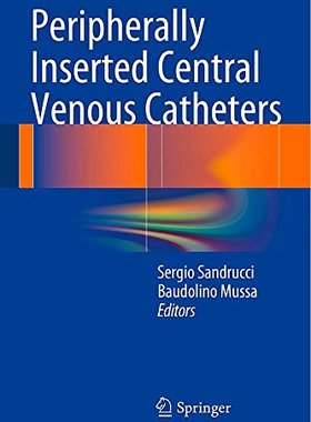 【预订】Peripherally Inserted Central Venous...