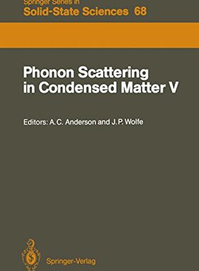 【预订】Phonon Scattering in Condensed Matte...