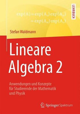 【预订】Lineare Algebra 2: Anwendungen Und K...