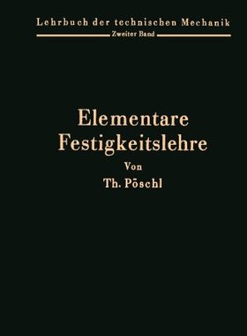 【预订】Elementare Festigkeitslehre: Zum Geb...