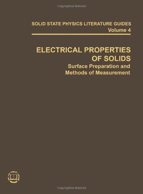 【预售】Electrical Properties of Solids: Surface Prepa...