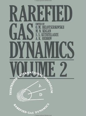 【预售】Rarefied Gas Dynamics: Volume 2