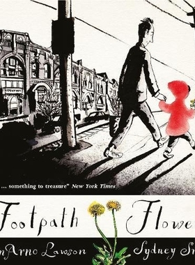 现货 Footpath Flowers 英文原版 温情绘本 路边的小花 让孩子感受善意带来的喜悦与给予的价值