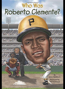 【预售】Who Was Roberto Clemente?罗伯特·克莱门特是谁?