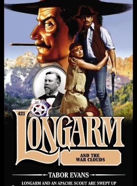 【预售】Longarm #421: Longarm and the War Clouds
