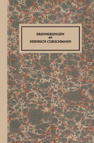 【预订】Erinnerungen an Heinrich Curschmann