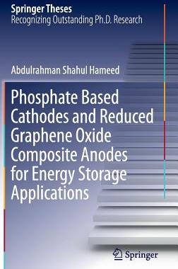 【预订】Phosphate Based Cathodes and Reduced...