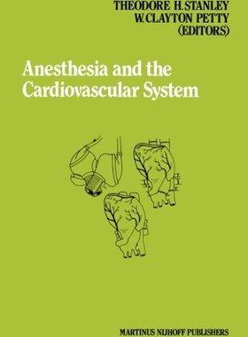 【预订】Anesthesia and the Cardiovascular Sy...