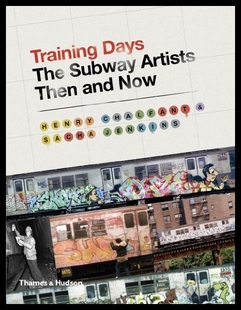【预售】Training Days: The Subway Artists Then and Now