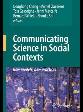 【预售】Communicating Science in Social Contexts: New Mod