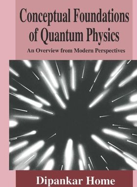 【预售】Conceptual Foundations of Quantum Physics: An ...