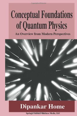 【预售】Conceptual Foundations of Quantum Physics: An ...