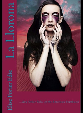 【预售】La Llorona and Other Tales of the American Southw