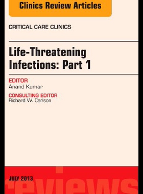 【预售】Life-Threatening Infectons: Part 1, an Issue of C