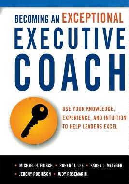 【预售】Becoming an Exceptional Executive Co...