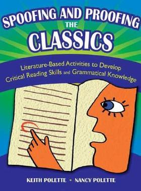 【预售】Spoofing and Proofing the Classics: Literature...