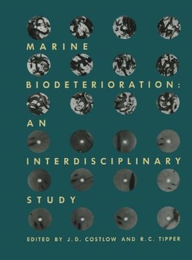 【预售】Marine Biodeterioration: An Interdisciplinary ...
